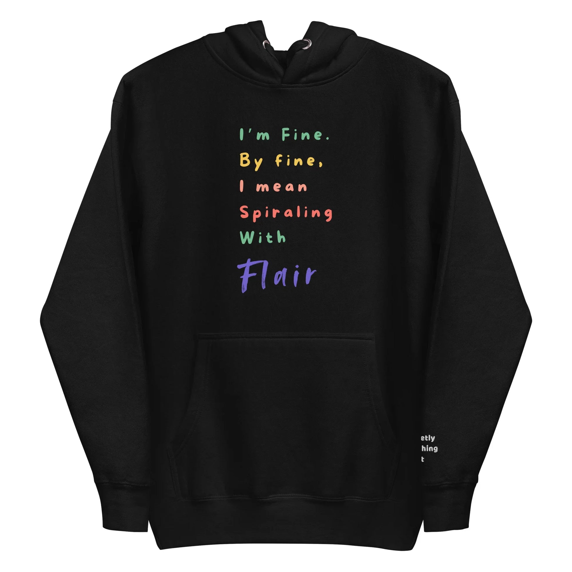 "Spiraling With Flair" Unisex Hoodie - Only Good Decisions