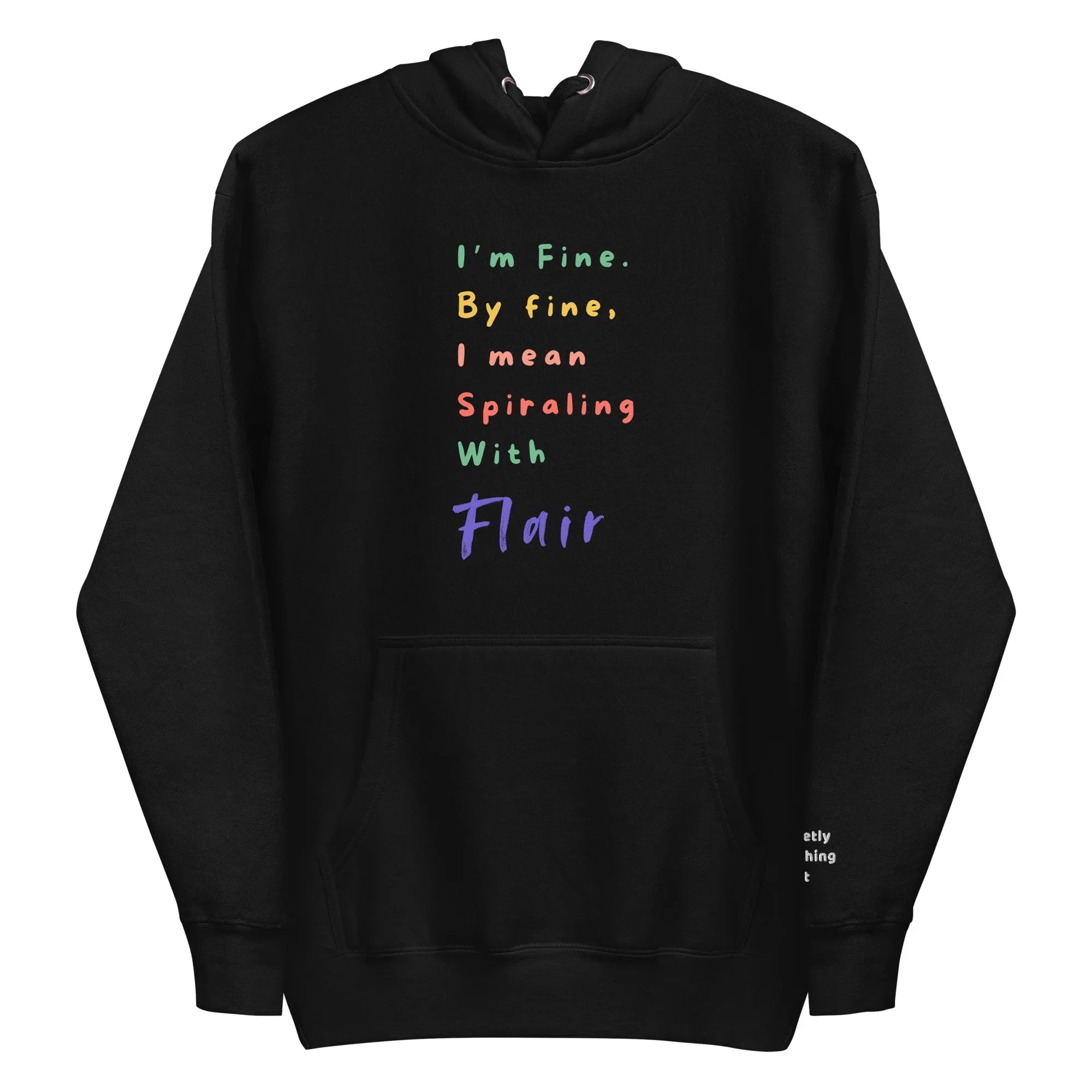 "Spiraling With Flair" Unisex Hoodie - Only Good Decisions