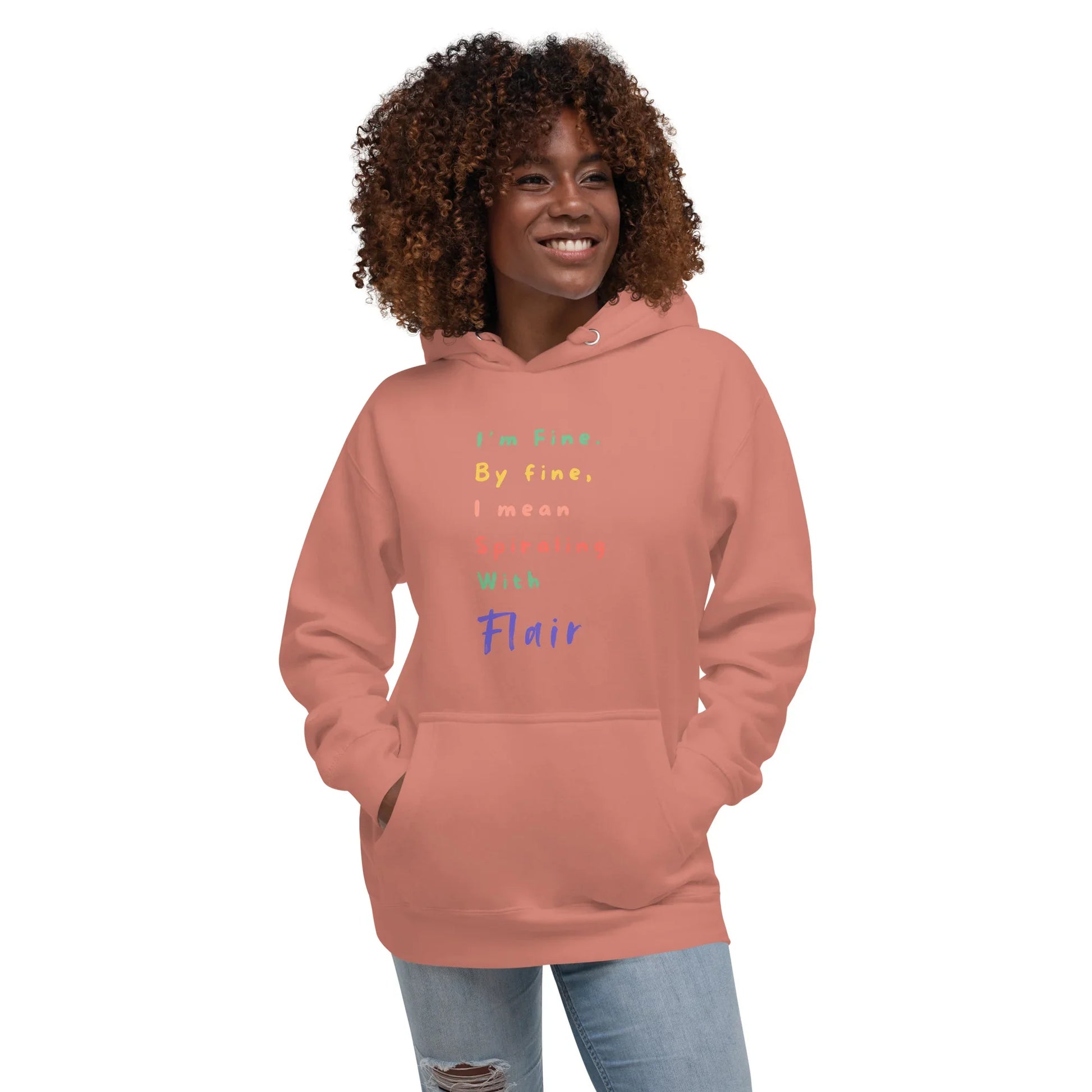 "Spiraling With Flair" Unisex Hoodie - Only Good Decisions
