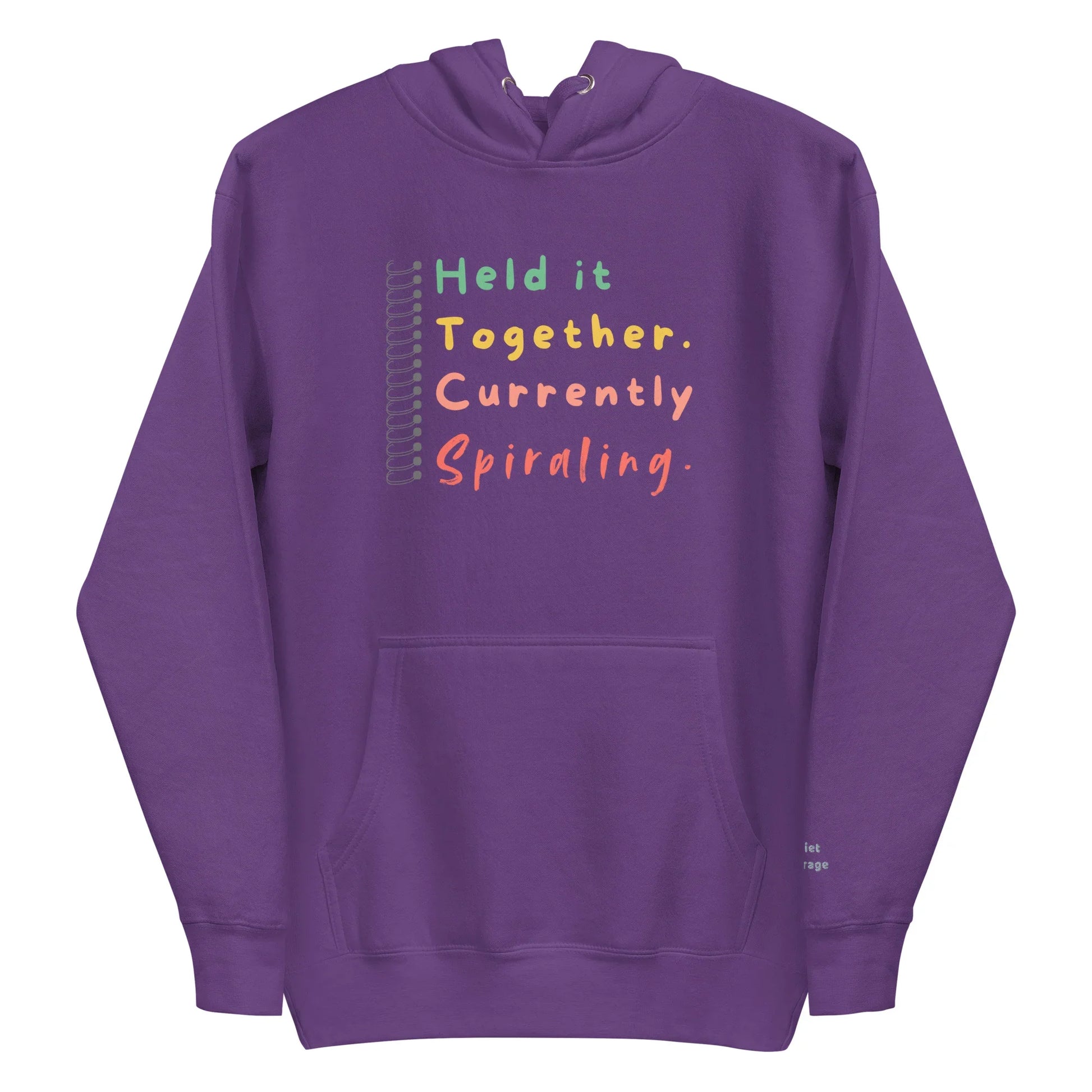 Held It Together, Currently Spiraling" Unisex Hoodie - Only Good Decisions