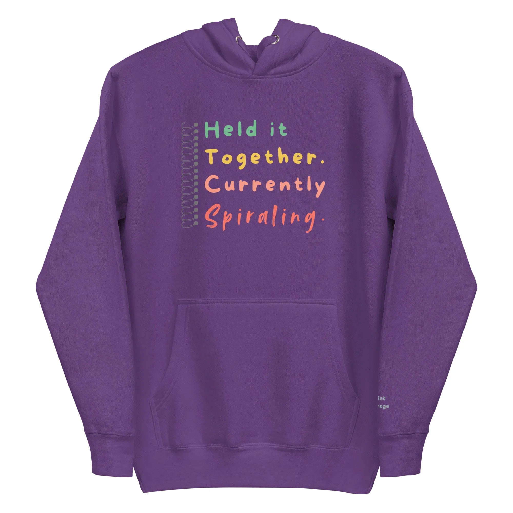 Held It Together, Currently Spiraling" Unisex Hoodie - Only Good Decisions