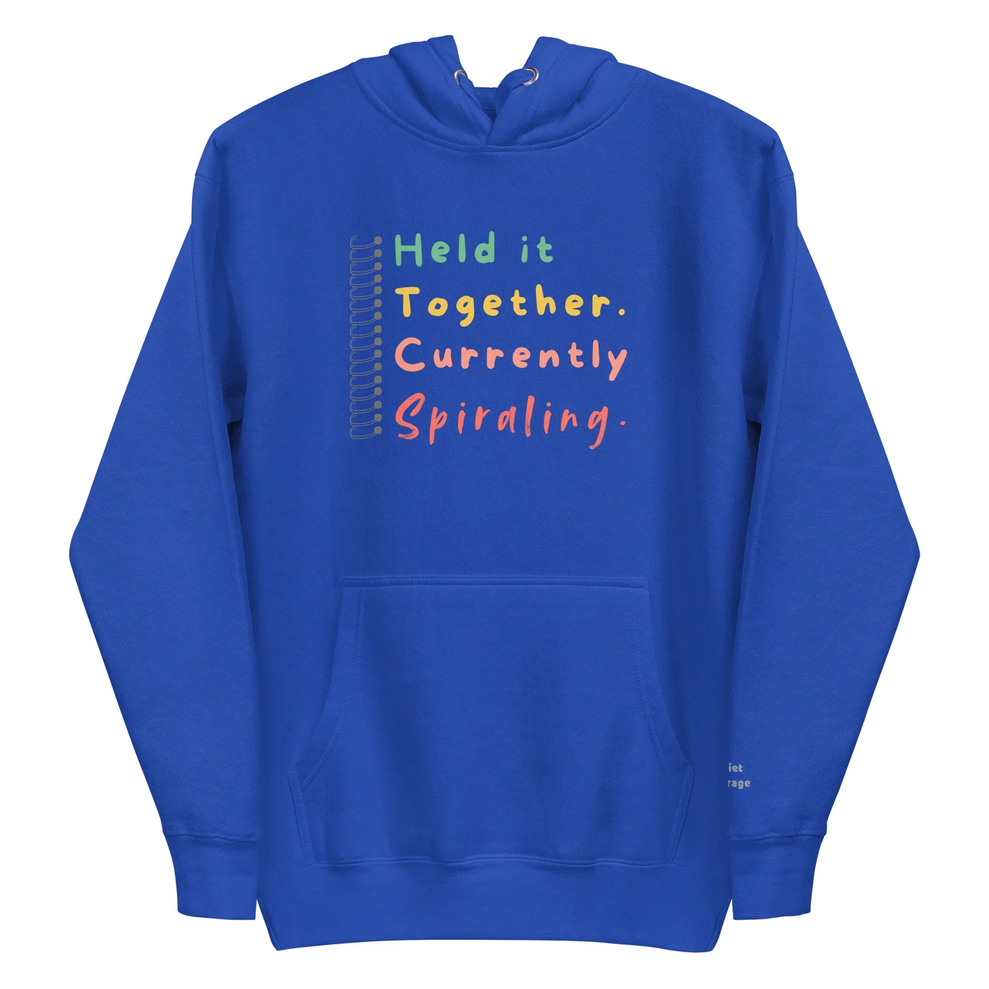 Held It Together, Currently Spiraling" Unisex Hoodie - Only Good Decisions
