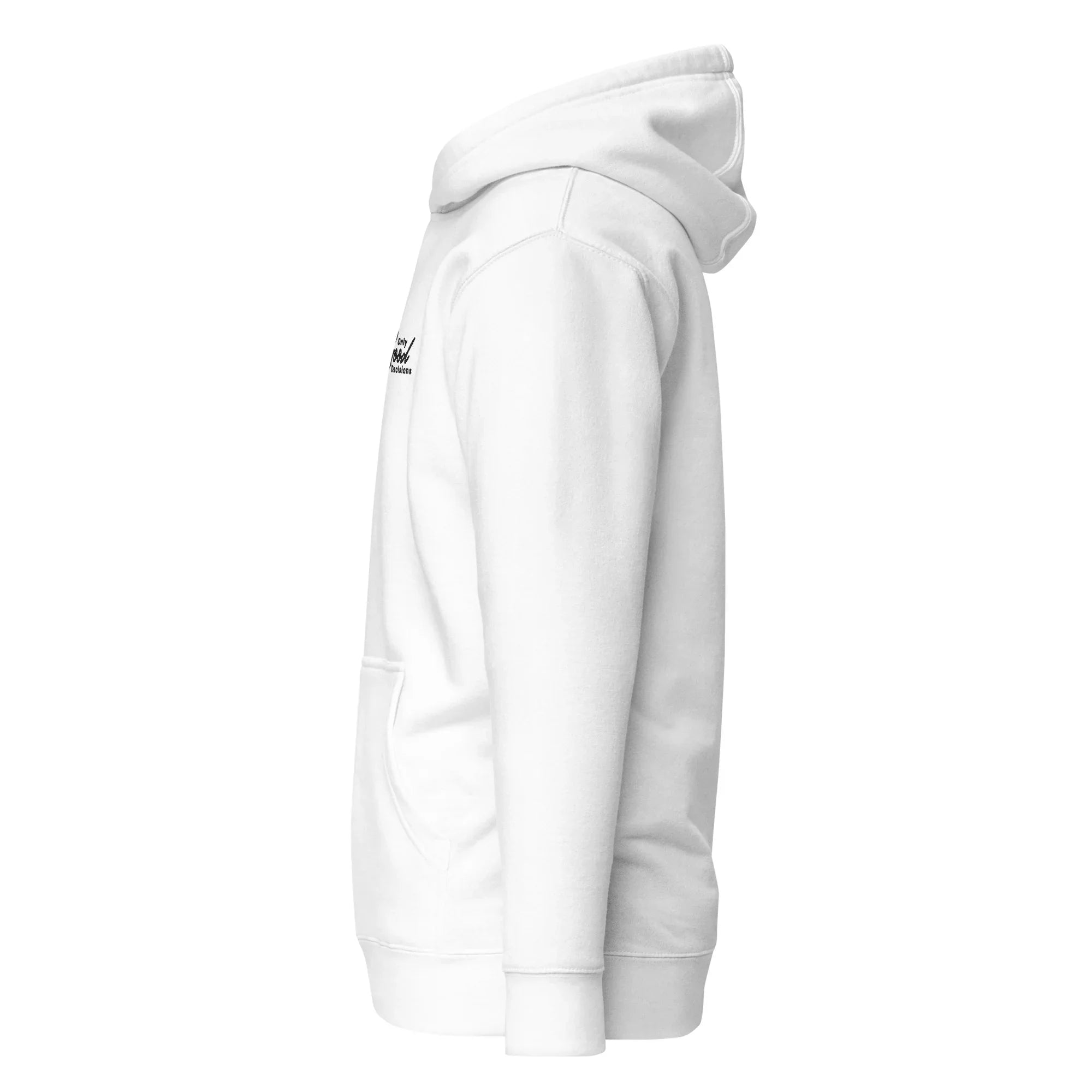 "Only Good Decisions" Embroidered Unisex Hoodie - Only Good Decisions