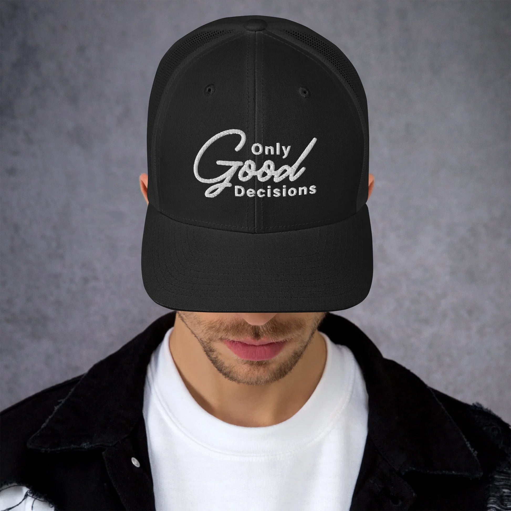 Only Good Decisions Large Print Trucker Cap - Only Good Decisions