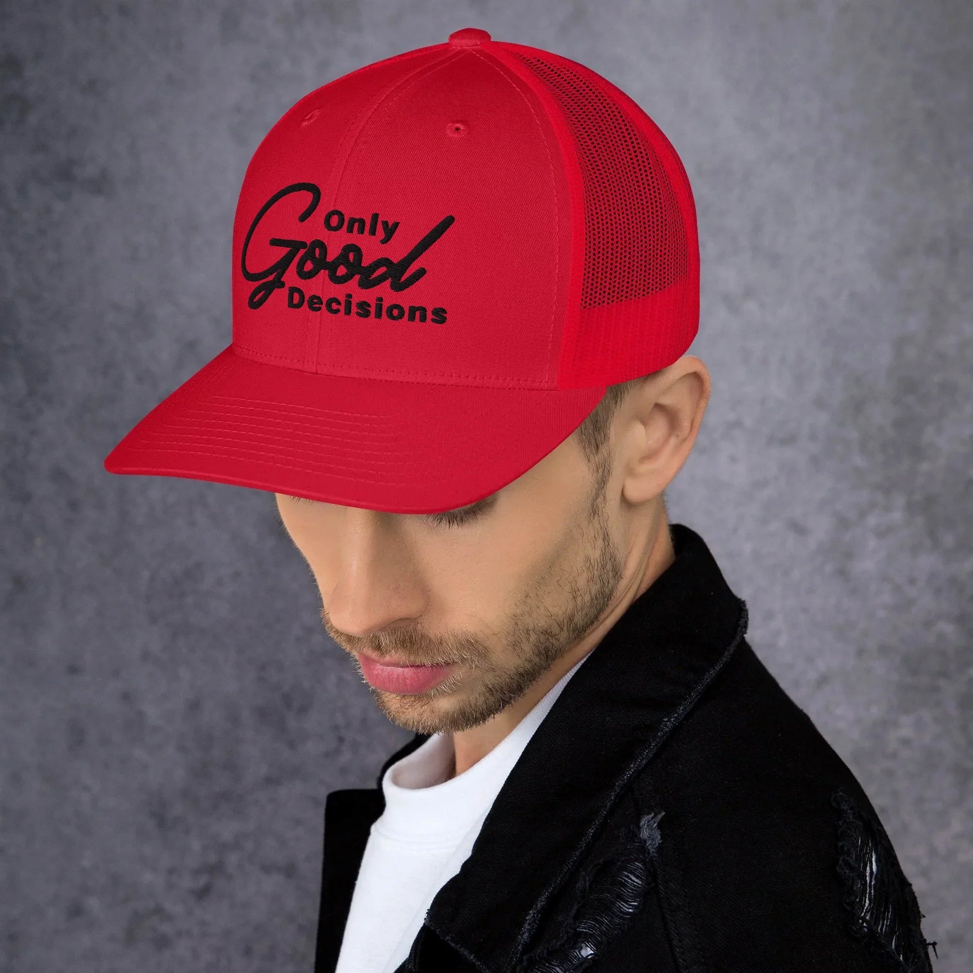 Only Good Decisions Large Print Trucker Cap - Only Good Decisions