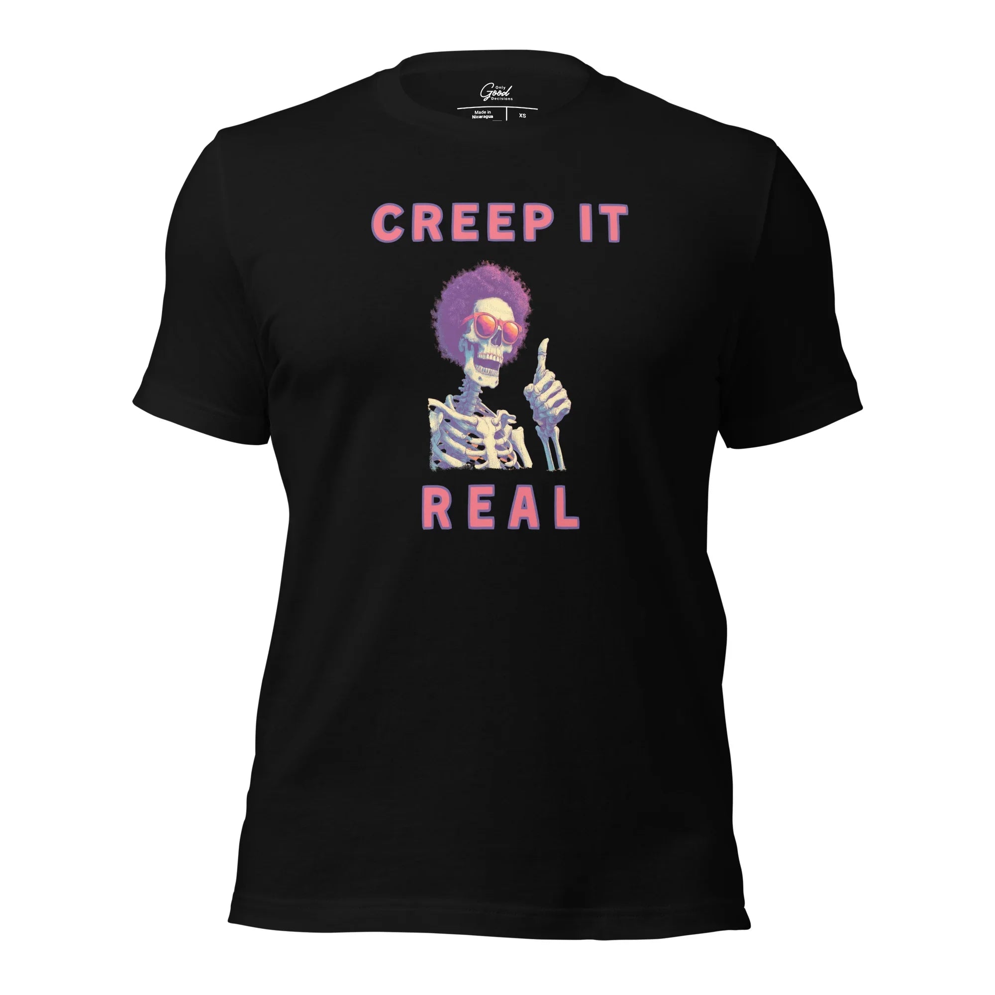 "Creep It Real" Skeleton Hand T-Shirt - Only Good Decisions