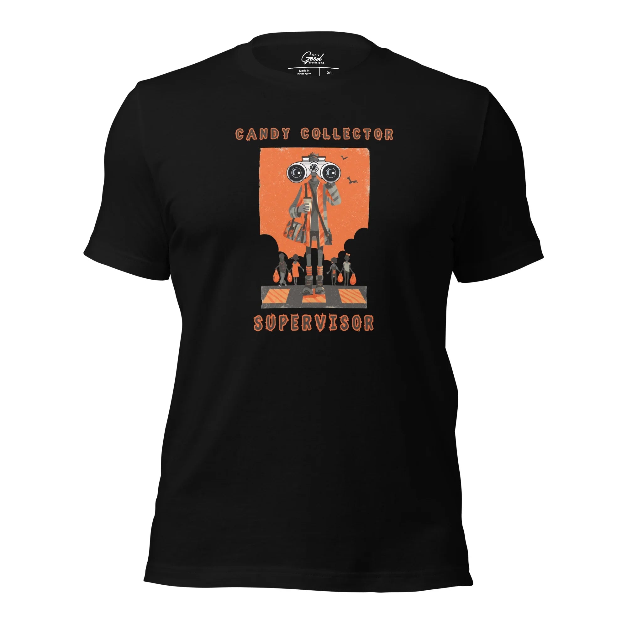 Funny "Candy Collector" Halloween T-Shirt - Only Good Decisions