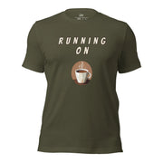 Military Green Running On Espresso coffee lover graphic tee featuring the text "RUNNING ON" above an illustration of a steaming cup of espresso.