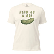 Vintage White Kind Of A Big Dill pickle pun graphic tee featuring the text "KIND OF A BIG" above a realistic illustration of a pickle.