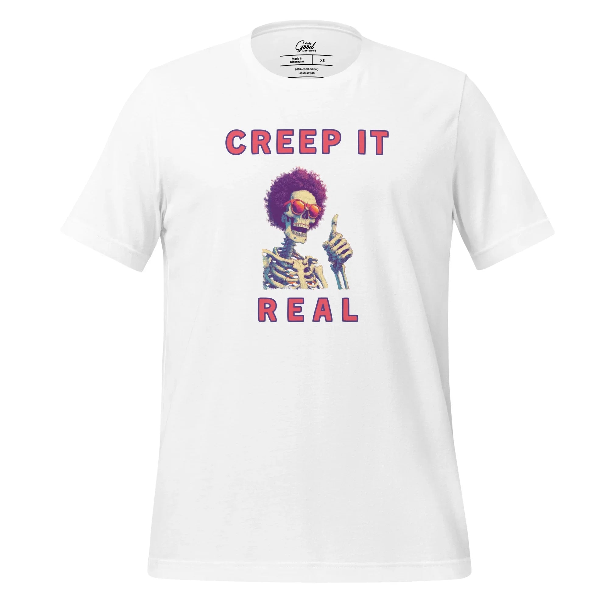 "Creep It Real" Skeleton Hand T-Shirt - Only Good Decisions